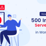 Featured image for Cara Mendeteksi dan Memperbaiki Error 500 Internal Server di WordPress