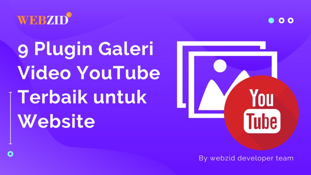 Featured image for Rekomendasi Plugin Galeri Video untuk Website WordPress