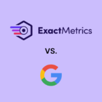 Membandingkan Plugin Analytics: Google Site Kit vs. ExactMetrics